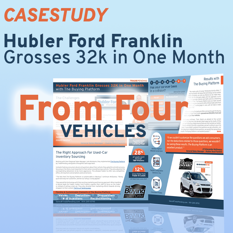 TradePending Hubler Ford Franklin Case Study