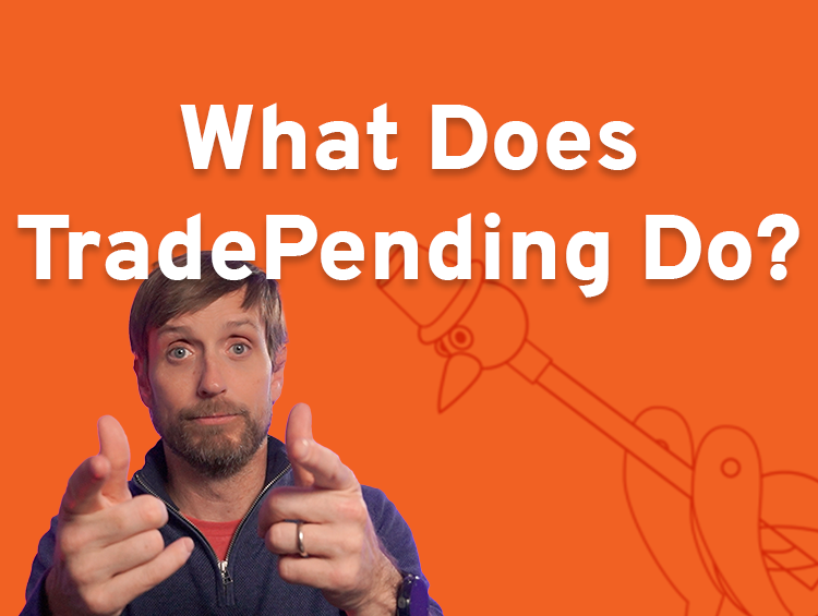 What Does TradePending Do?