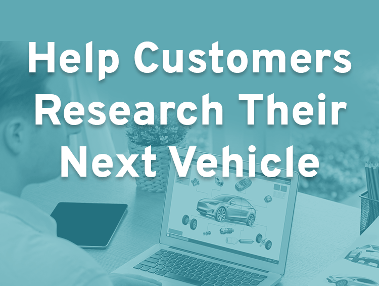 Options to Help Customers Research Their Next Vehicle